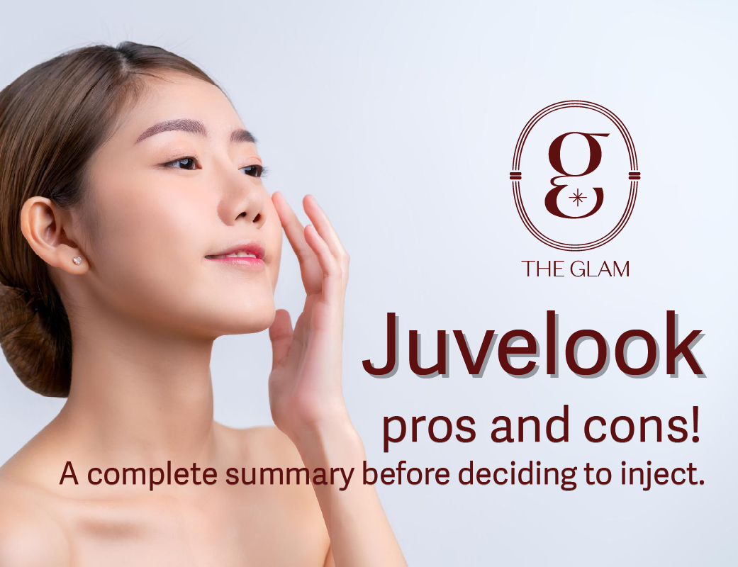 Juvelook pros and cons! A complete summary before deciding to inject.