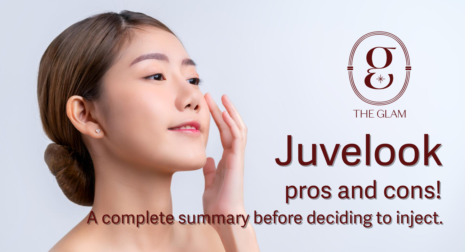 Juvelook pros and cons! A complete summary before deciding to inject.