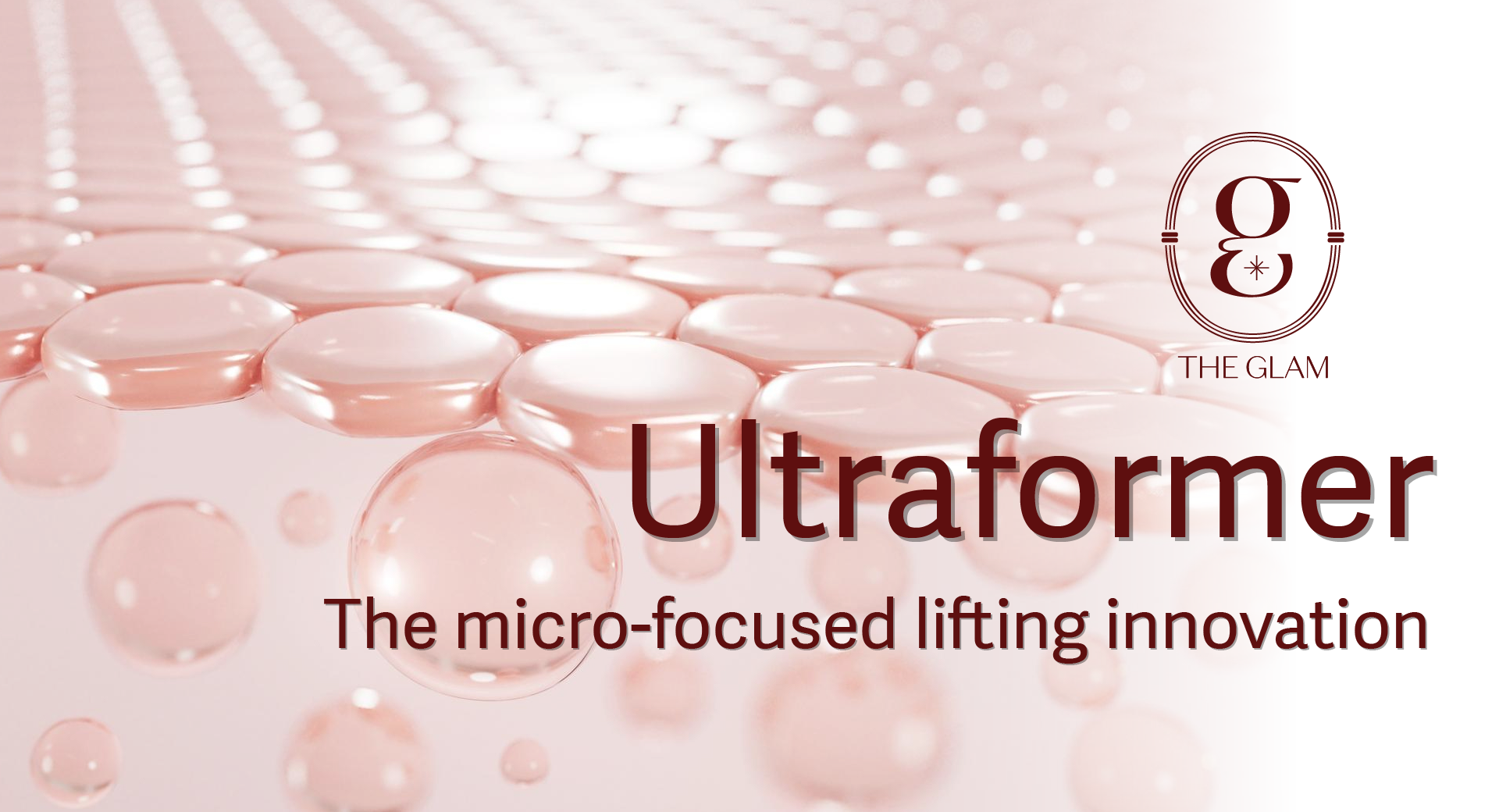 Ultraformer The micro-focused lifting innovation
