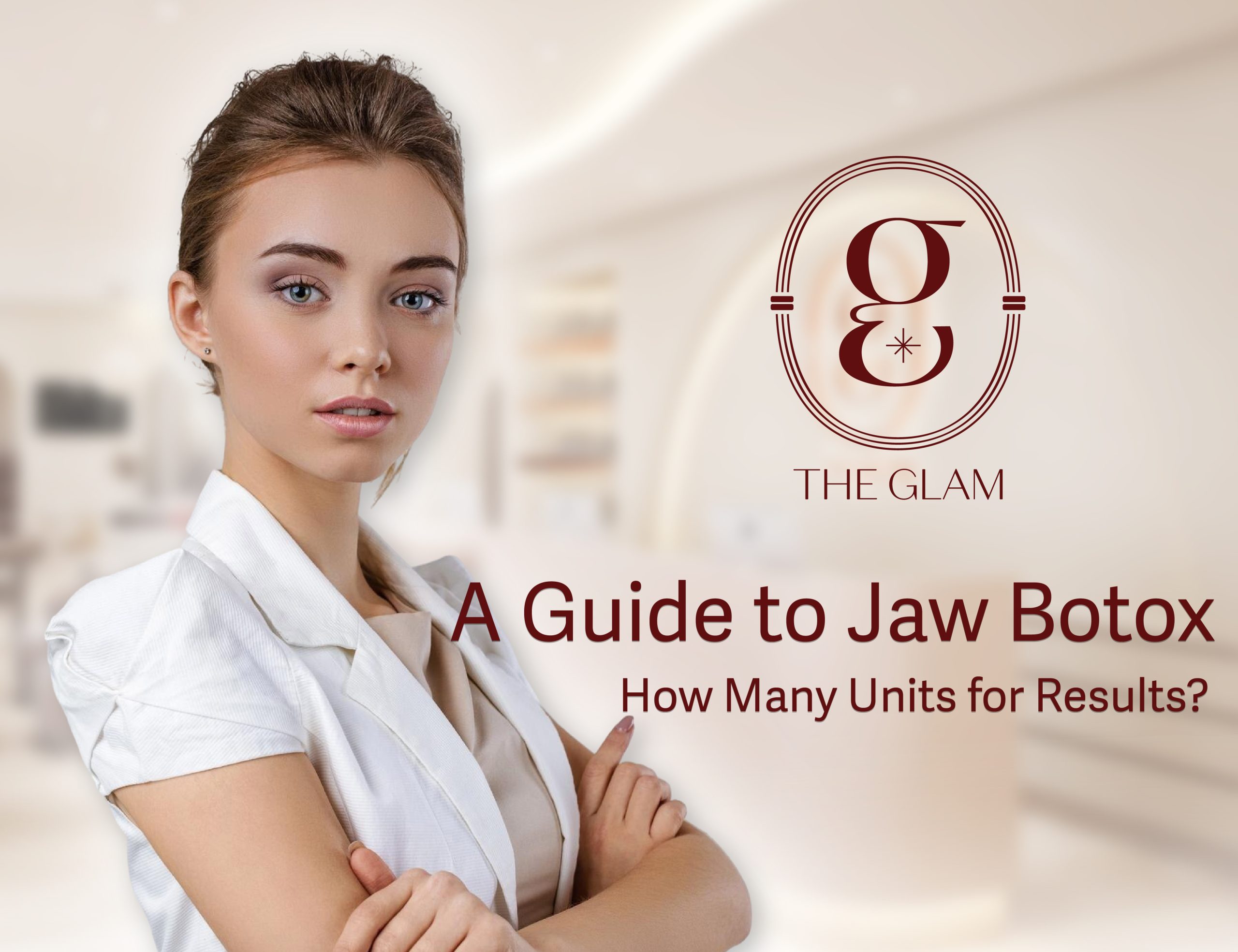 A Guide to Jaw Botox: How Many Units for Results?