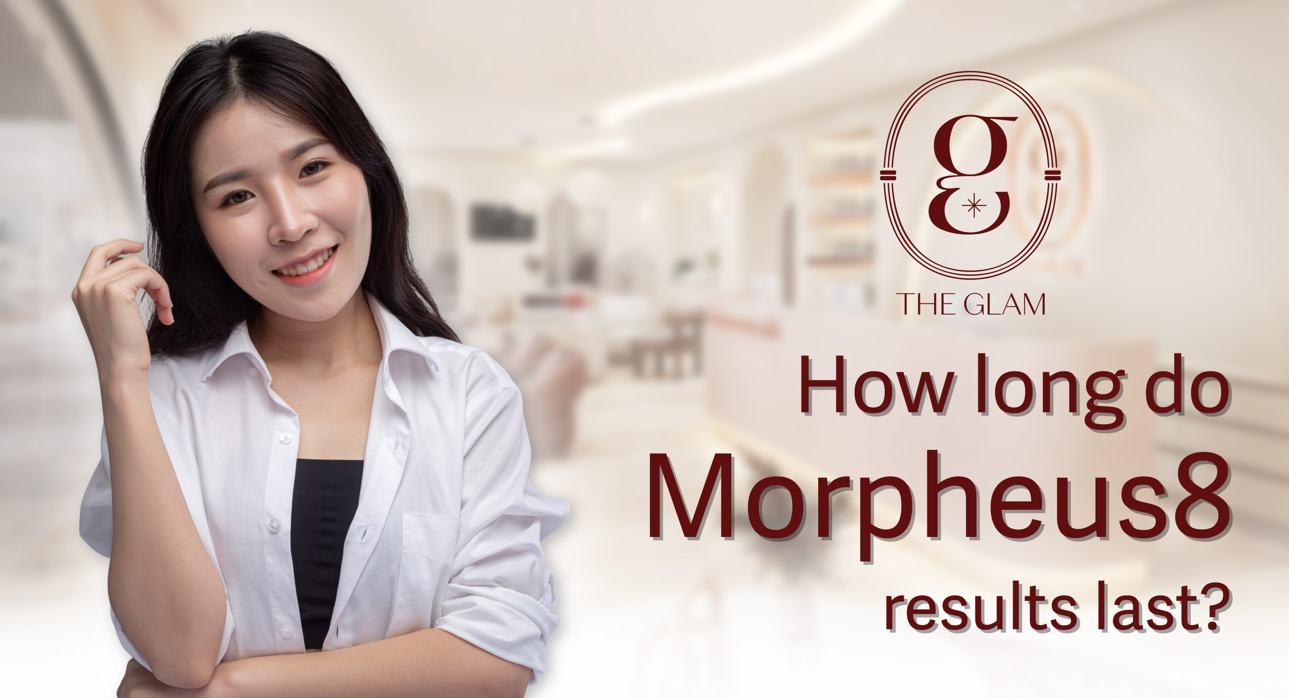 How long do Morpheus8 results last?